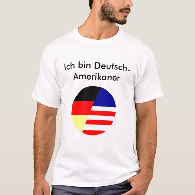GACC, Ich bin Deutsch-Amerikaner T-Shirt (Front)