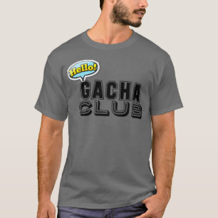 Gacha Club  T-Shirt