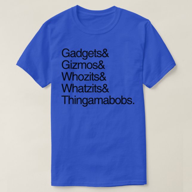 Gadgets and Gizmos T-Shirt (Design Front)