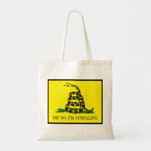 Gadsden Flag Parody: I'm Spiraling Tote Bag