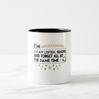 Gag Gifts For Boss I'm Multitasking... Two-Tone Coffee Mug