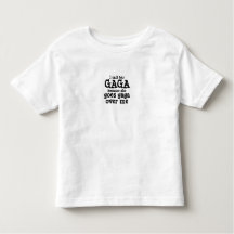 Gaga Shirt Toddler Mother's Day Grandma
