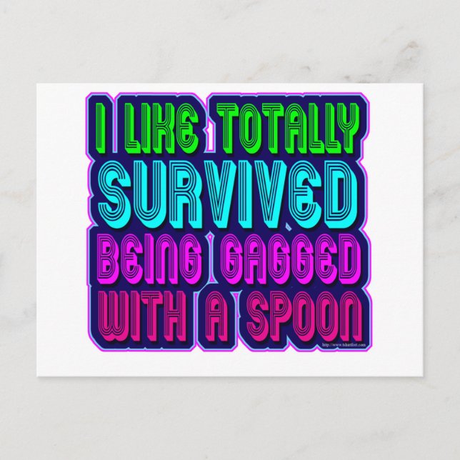Gagged with a spoon survivor! postcard (Front)