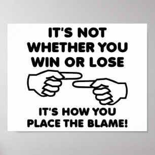 Gagner ou perdre la responsabilité Funny Poster