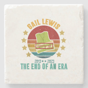Gail Lewis, We Salute You, The End Of An Era Signi Stone Coaster