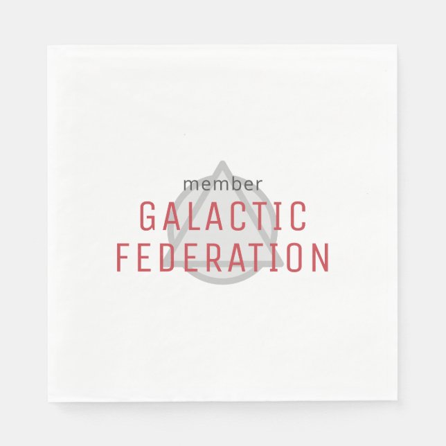 Galactic Federation Member  Napkin (Front)