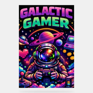Galactic gamer acrylic sign