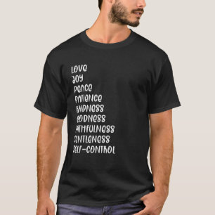 Galatians 5 22 Gift For Christians Fruit Of The Sp T-Shirt