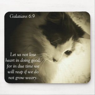 Galatians 6:9 Don't Grow Weary of Doing Good Mouse Pad