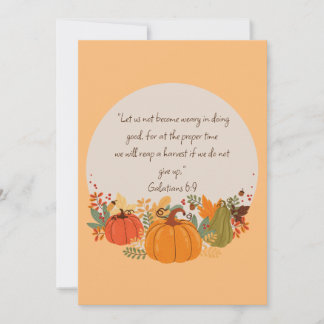 Galatians 6:9 Harvest Autumn Fall Thankful Pumpkin Card