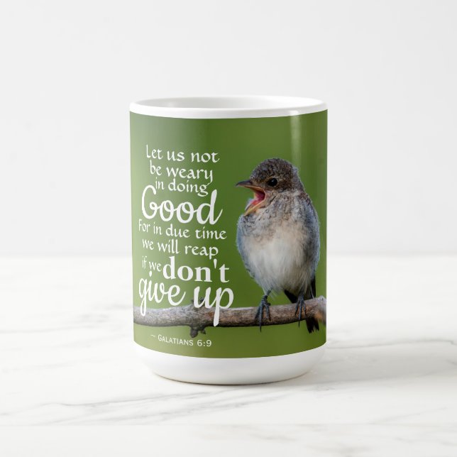 Galatians 6:9 Let us not be weary in doing good Coffee Mug (Center)