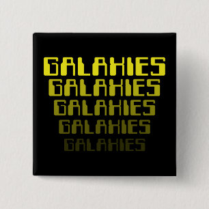 GALAXIES GALAXIES GALAXIES GALAXIES GALAXIES 2 INCH SQUARE BUTTON