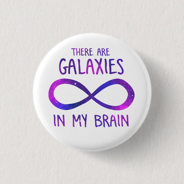 Galaxies in my brain 1 inch round button (Front)