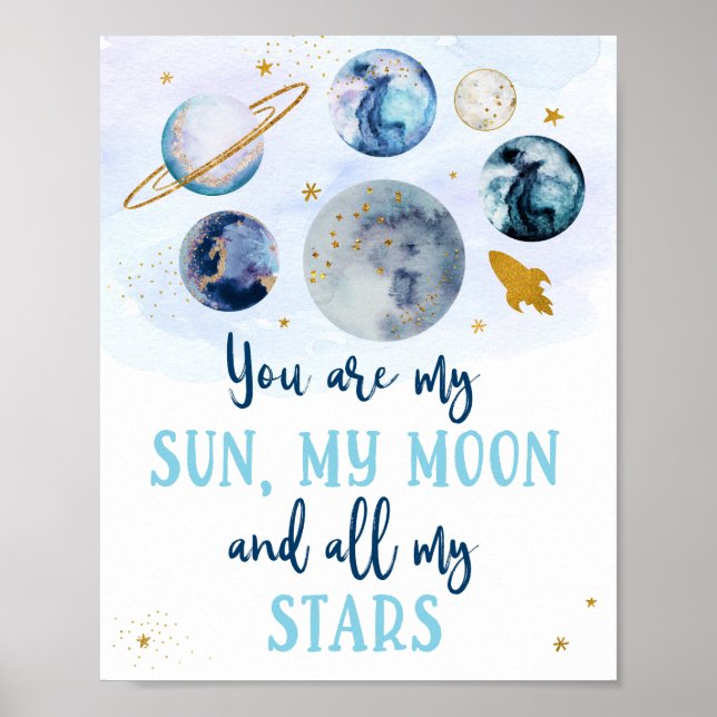 Galaxy Blue Gold You Are My Sun Moon Stars Poster (Devant)
