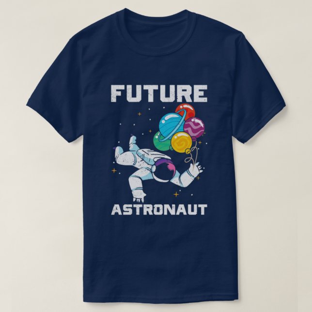 Galaxy Planets Space Science Astronomy Future Astr T-Shirt (Design Front)