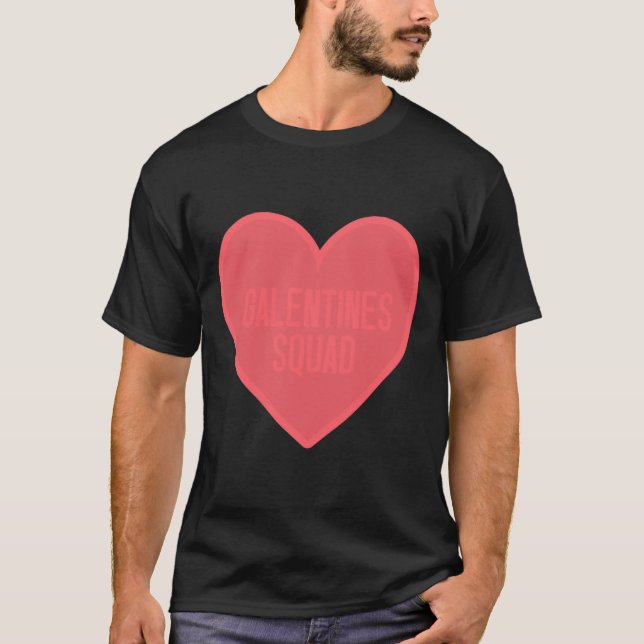 Galentines Day Squad Bff Valentines Day Friendship T-Shirt (Front)