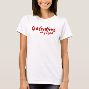 Galentines Day Squad BFF Valentines Day T-Shirt