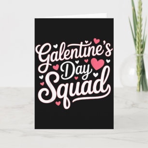 Galentines Day Squad For Friends Festive Ladies Va Card