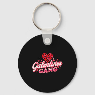 Galentines Gang - Galentine's Day Gals Sisterhood  Keychain