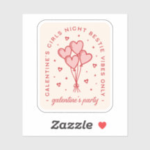 Galentine's party valentines bestie best friends