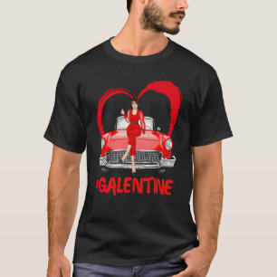 Galentines Single Red Car Driver Fun Bestie Valent T-Shirt
