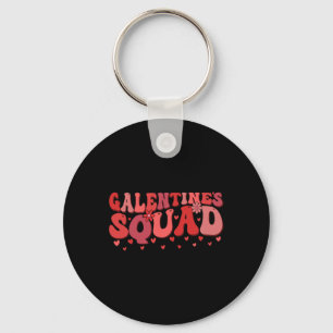 Galentines Squad Gang Valentine Funny Galentine's  Keychain