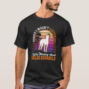 Galgo Espanol Spanish Greyhound Galgo Premium T-Shirt