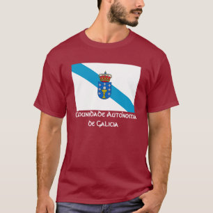 Galicia/Comunidade Autonoma ... T-Shirt