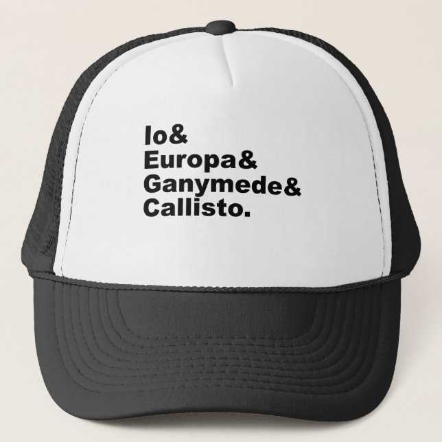 Galilean Moons | Io Europa Ganymede Callisto Trucker Hat (Front)