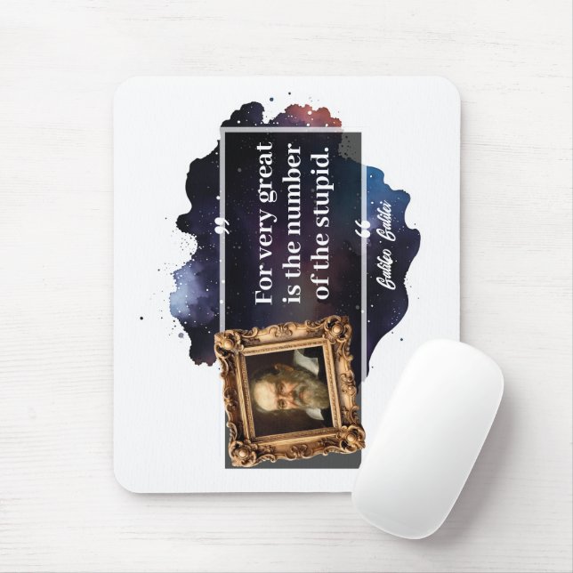 Galileo Galilei Great number of the stupid  Mouse Pad (With Mouse)