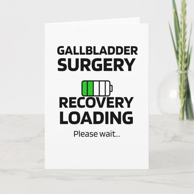 Gallbladder Surgery Recovery Loading Gifts Card (Front)