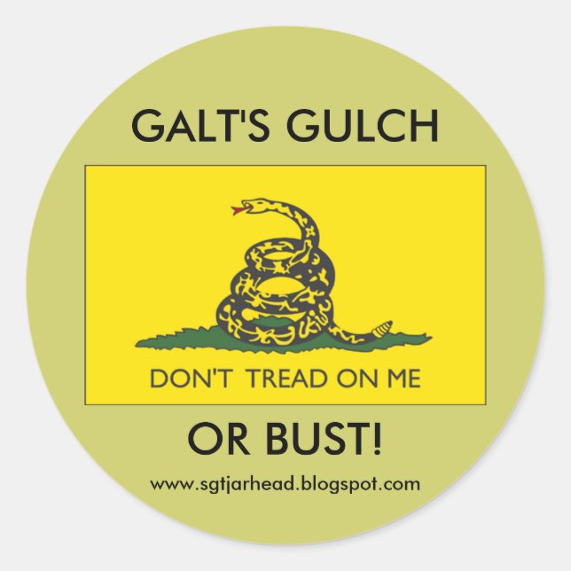 GALT'S GULCH OR BUST CLASSIC ROUND STICKER (Front)