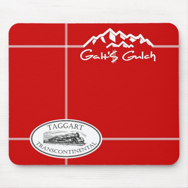 "Galt's Gulch" & "Taggart Transcontinental" combo Mouse Pad (Front)