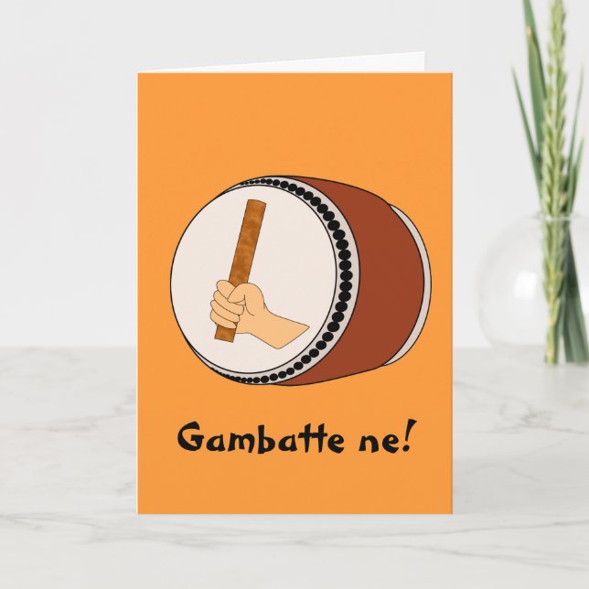 Gambatte Japanese Taiko Drum Good Luck Drumming Card (Front)