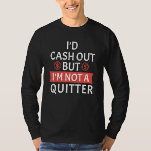 Gambling For Men Women Casino Lover Roulette Money T-Shirt