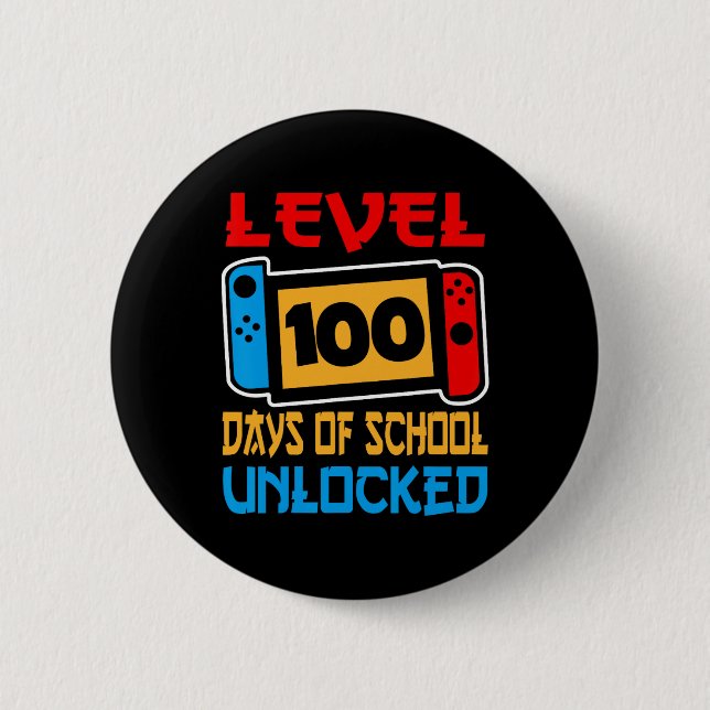 Game Controller Level 100 Days Of School Unlocked  2 Inch Round Button (Front)
