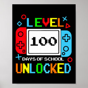 Game Controller Level 100 Days Of School Unlocked Poster