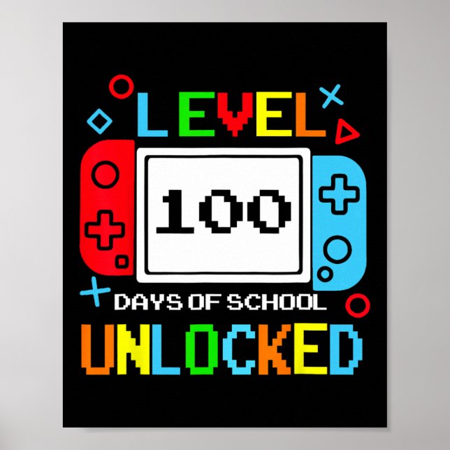 Game Controller Level 100 Days Of School Unlocked  Poster (Front)