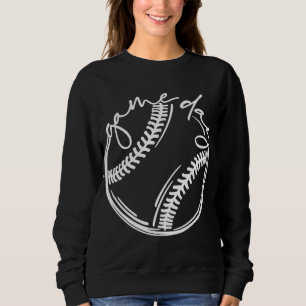 Game Day Baseball Baseball Life Softball Life for Sweatshirt