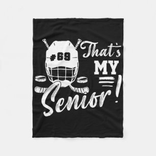 Game Day Jersey Number 69 That's My Senior Hockey Fleece Blanket