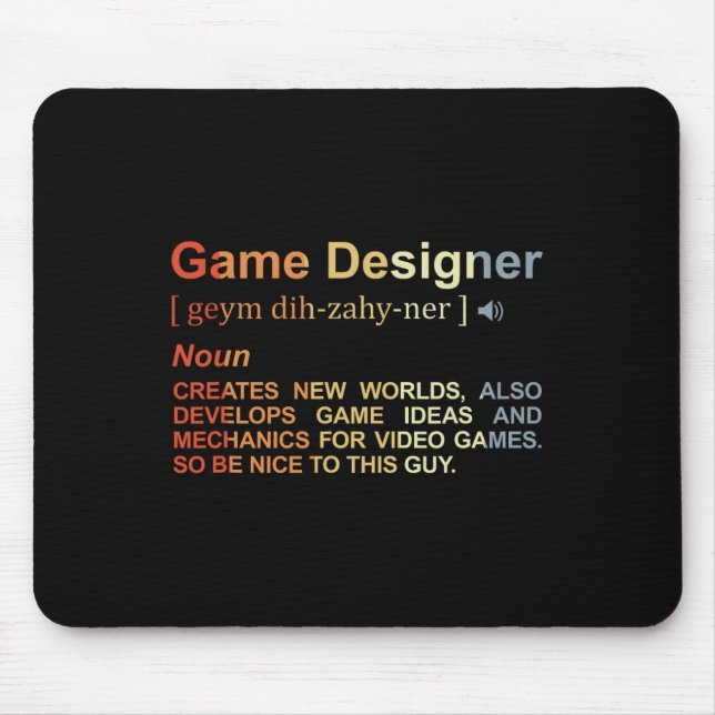 Game Designer Definition Game Programmer Game Dev  Mouse Pad (Front)