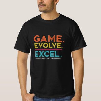 Game Evolve Excel T-Shirt