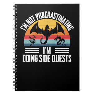 Game Gaming Im Not Procrastinating Im Doing Side Q Notebook