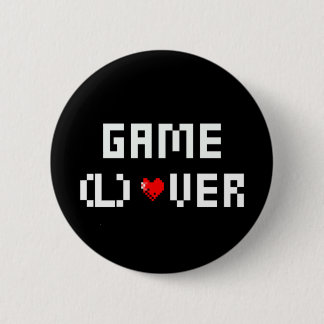 Game (L)Over 2 Inch Round Button