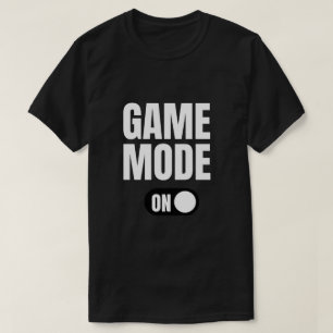 Game Mode On Funny Gamer T-Shirt Retro Video Gam