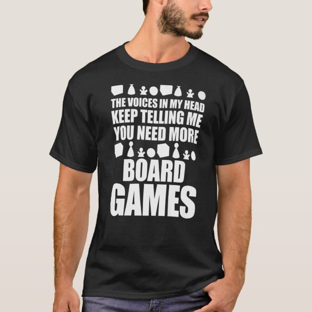 Game Night Funny Board Game You Need More Board Ga T-Shirt (Front)