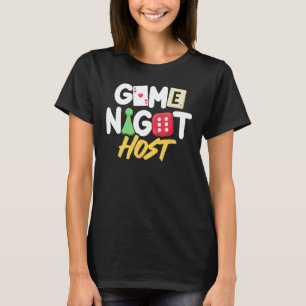Game Night Host Board Game Trivia Night Team Women T-Shirt