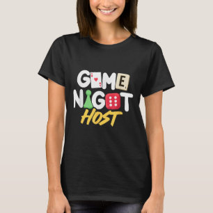 Game Night Host Board Game Trivia Night Team Women T-Shirt