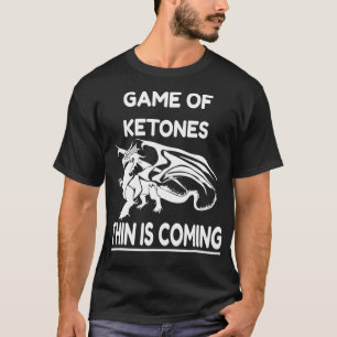 Game of Ketones Keto Diet shirt Gift