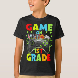 Game On 1st Grade Back To 1st Grade Level Unlocked T-Shirt